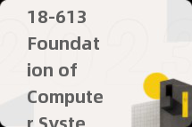 18-613 Foundation of Computer Systems