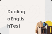 DuolingoEnglishTest