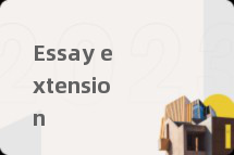 Essay extension