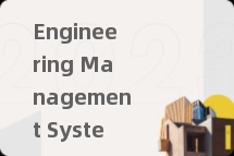 Engineering Management System
