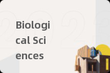 Biological Sciences