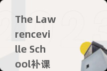 The Lawrenceville School补课