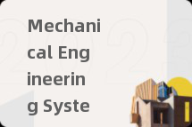 Mechanical Engineering Systems