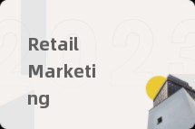 Retail Marketing